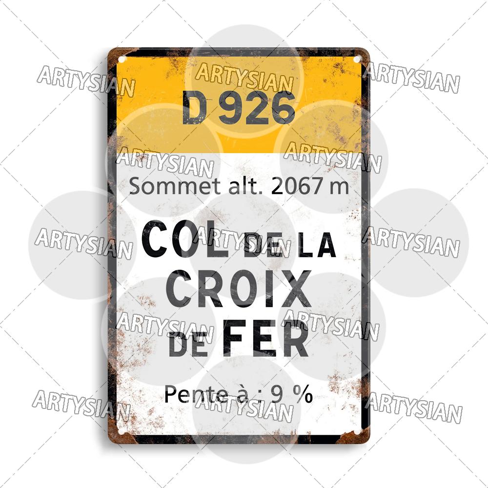 Tour de France Cycling Race Cycling Landmark Metal Plaque Road Signs Croix de FER Madeleine Tourmalet Luz-Ardiden Loze