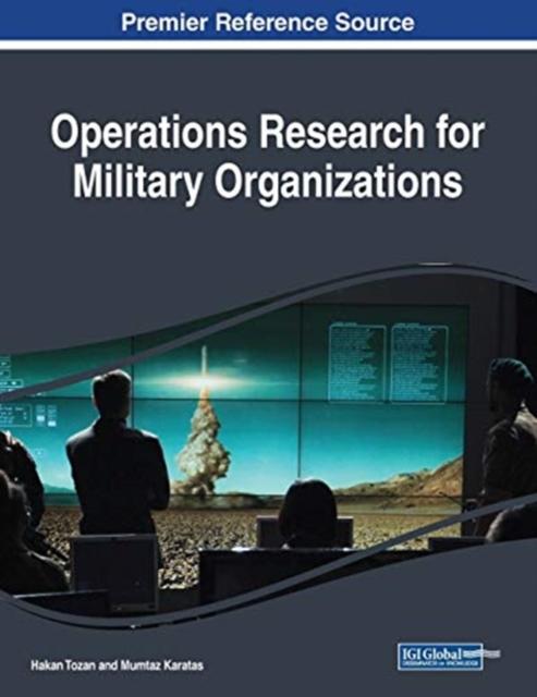 The Operations Research for Military Organizations Book