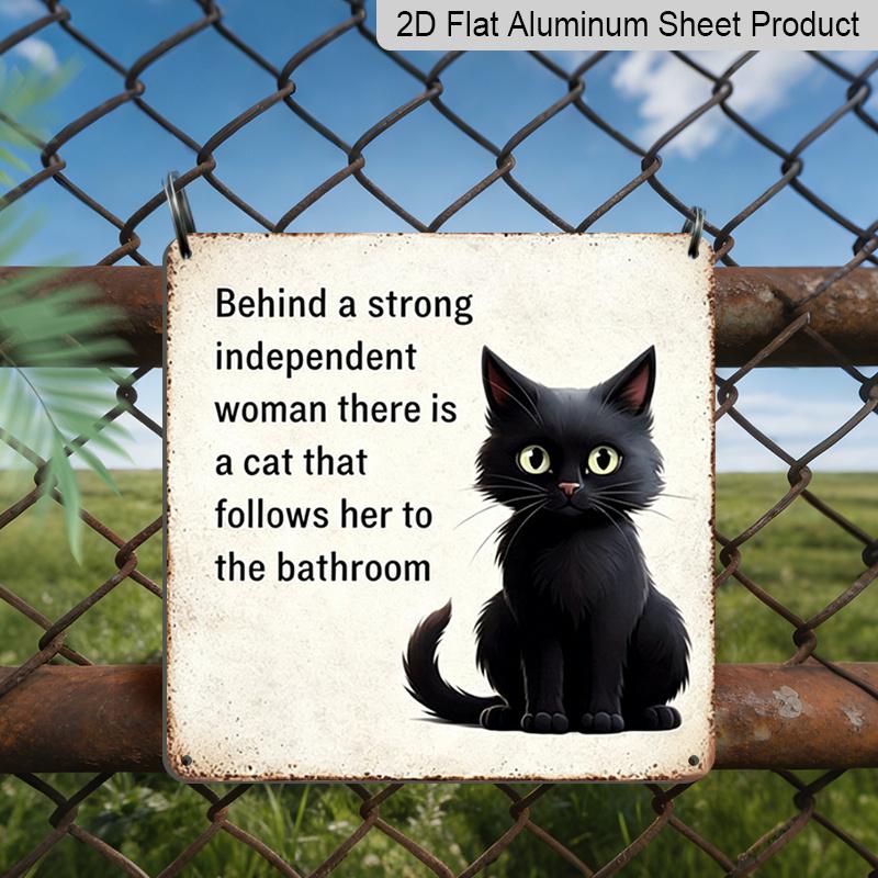 

2D Flat - 1pc Vintage Aluminum Metal Sign, Outdoor Wall Decoration, Retro Tin Sign Style, Strong Female Cat Decoration, A Cat Follows Her , Home 20*20cm