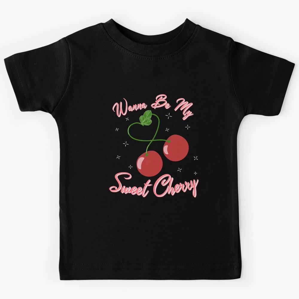 Kopie von Love Cherry Heart Wanna be my sweet cherry v1 Kids T-Shirt 150