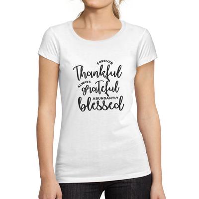 ®  - Women S Short Sleeved T-Shirt Forever Thankful T-shirt