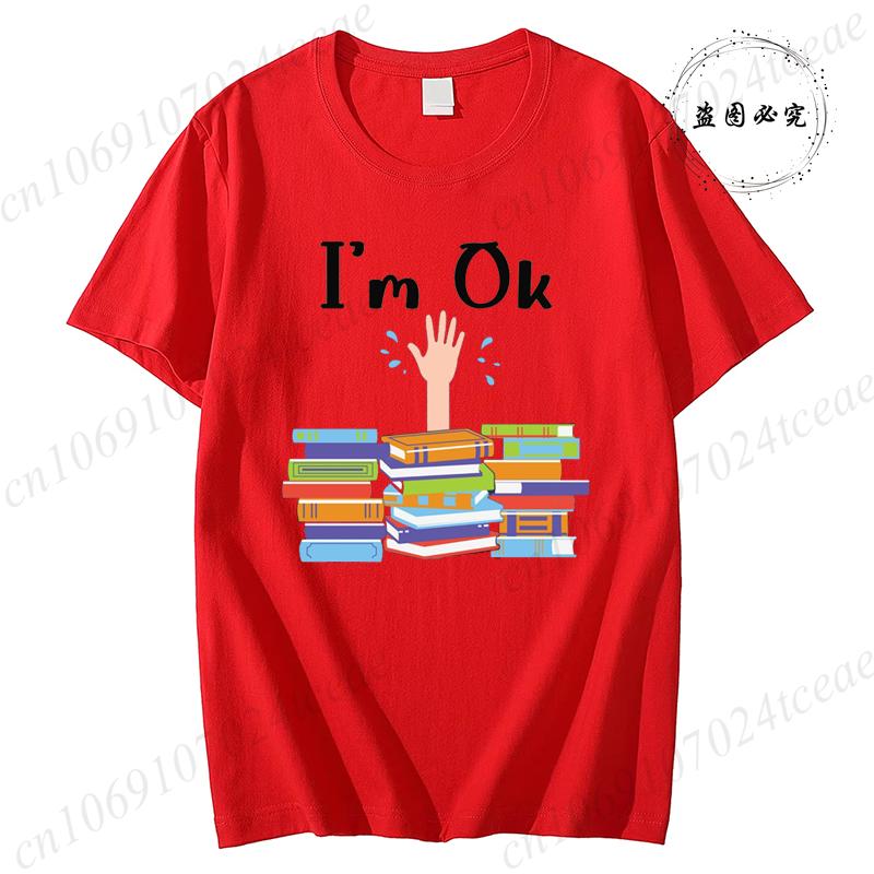 Unisex Funny Book Print Tshirt Girl Short Sleeve Crew Neck Casual Top for Summer  Spring Im Ok Bookish Reading Unisex Clothing