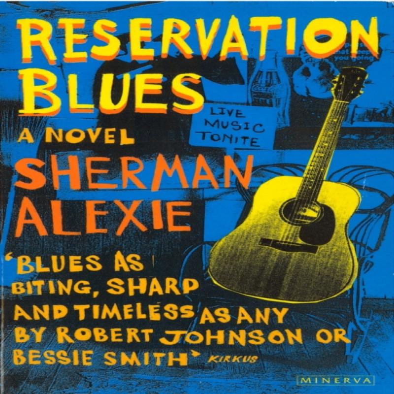 Reservation Blues by Sherman Alexie Paperback Book 9780749395131