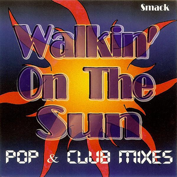 

CD SMACK Walkin On The Sun Pop Club Mixe UTCCD9706 Under The Cove 1997 US Rock Used