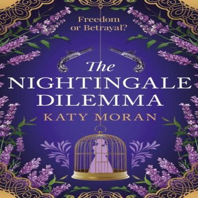The Nightingale Dilemma by Katy Moran Paperback Book 9781803280240