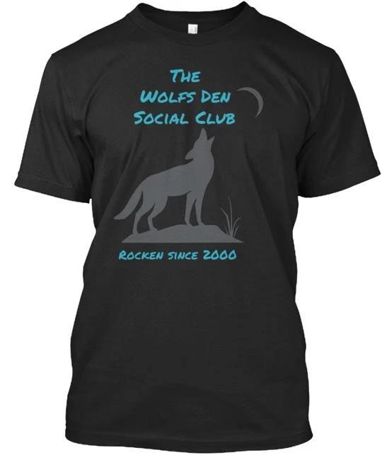

Please Help Support The Wolfs Den TTshirt Made in the USA Size S to 5XL S