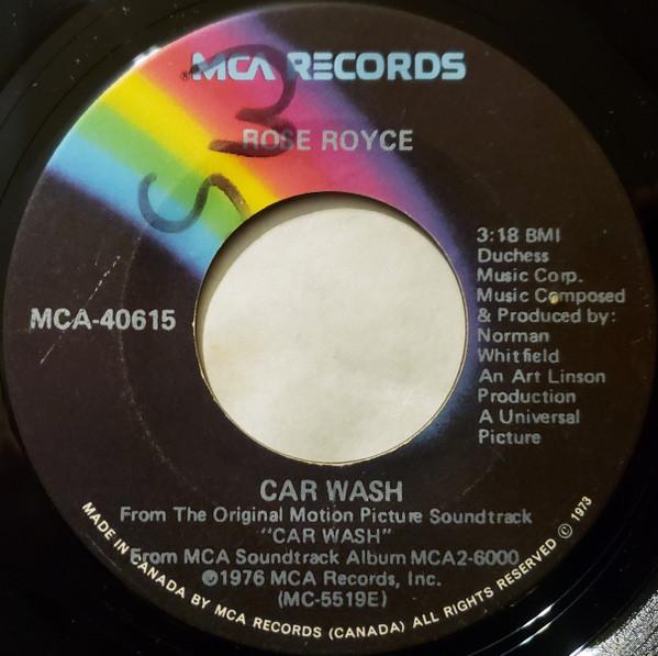 

7inch Record ROSE ROYCE - Car Wash MCA40615 MCA Records 1976 Canada Soul/Funk Used