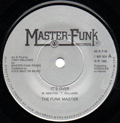 7-Zoll Schallplatte FUNK MASTERS - It's Over 7MF004 Master Funk Rec 1983 UK Dance & Electronica Gebraucht