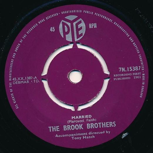 

7inch Record BROOK BROTHERS Married 7N15387 PYE RECORDS 1961 UK Pop Used