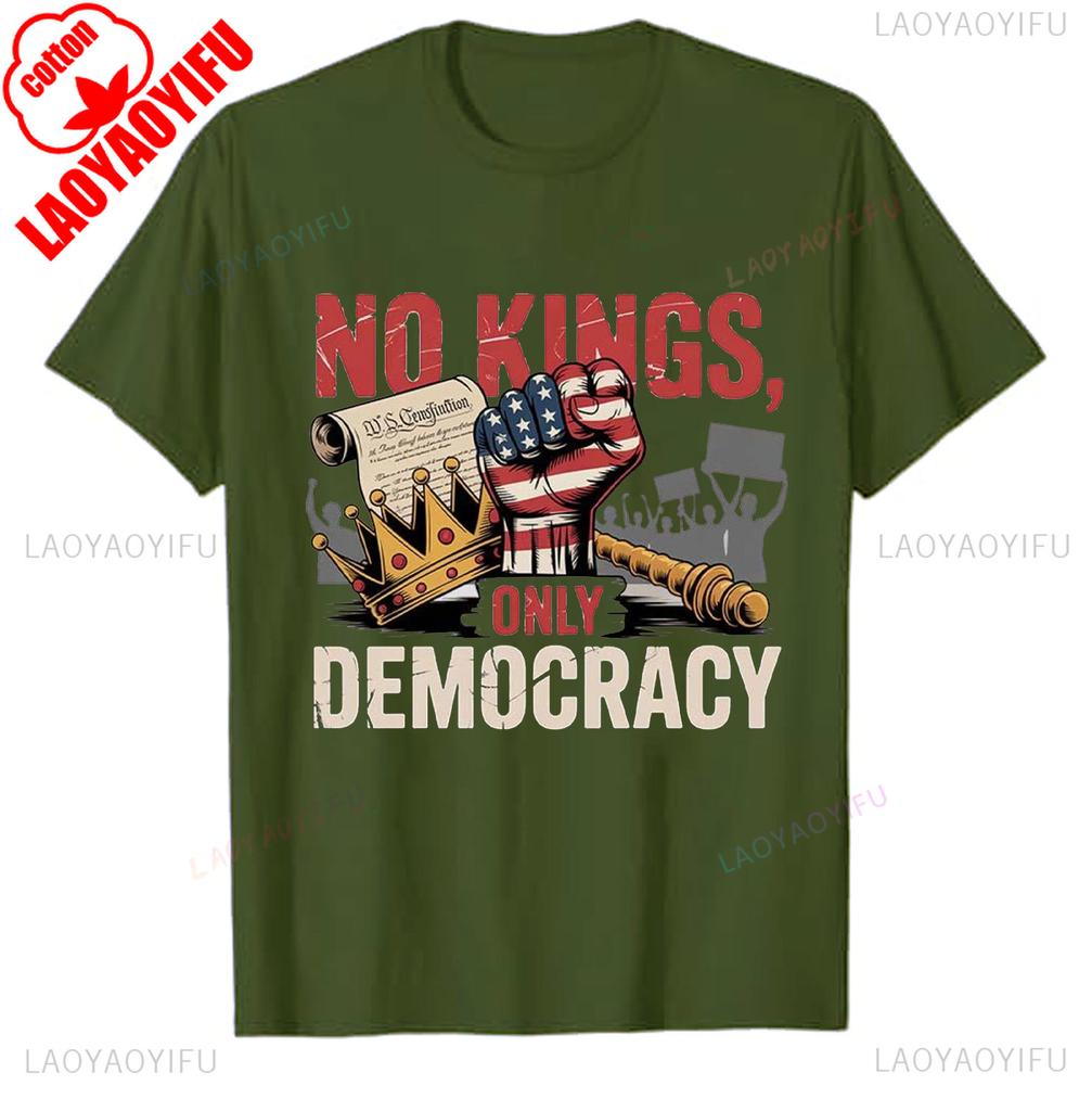 Political No Kings In Anti Authoritarian Protest Democracy Not Monarchy Regular short sleeve graphic t shirts new arrival