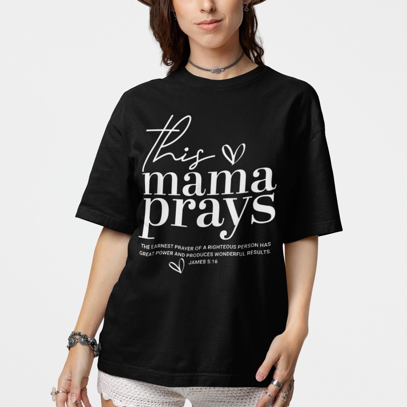 This Mama Prays Shirt Christian Faith Mom Prayer Bible Verse Tee XL