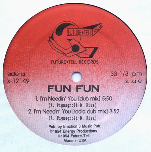 

12inch Record FUN FUN Im Needin You X12149 Future Tell 1994 Canada Dance Electronica Used