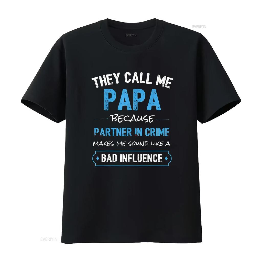 Papa Partner In Crime Bad Influence T-Shirt