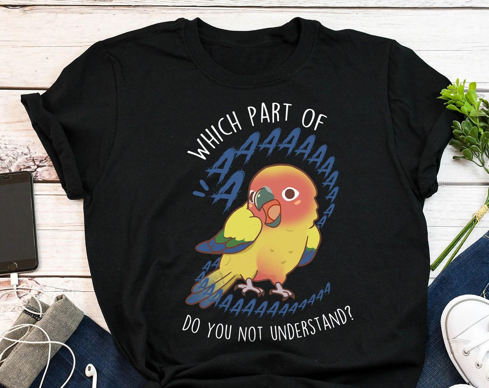 Sun Conure Shirt, , , Funny Parrot Lover Gift, Cute Pet Sun Conure T-shirt, Bird Scream, Conure Mom, Conure Dad 130