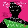 The Emperors Babe by Bernardine Evaristo Paperback Book 9780241989845