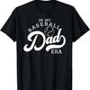 In My Baseball Dad Era T-Shirt