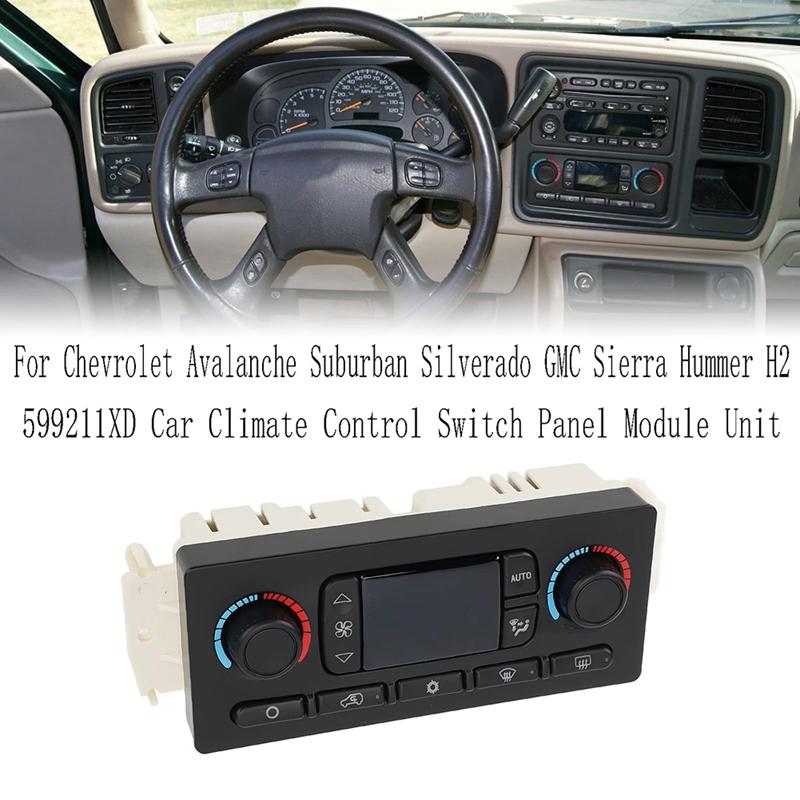 

599211XD Car Climate Control Switch Panel Module Unit For Chevrolet Avalanche Suburban Silverado GMC Sierra Hummer H2 чорний