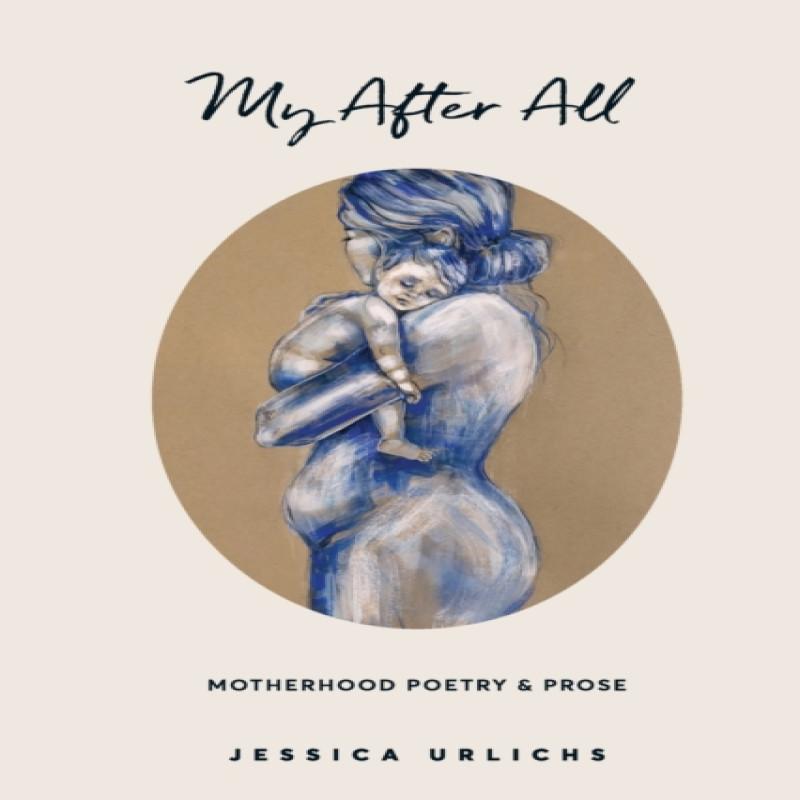 My After All by Jessica Urlichs Paperback Book 9780473583668