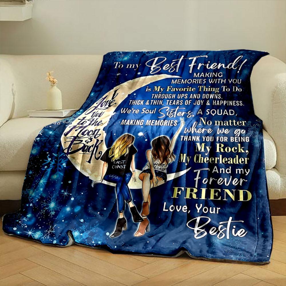 Best Friend Moon Blanket bedroom Blanket for Livingroom Couch lunch break Soft throw for Friend's festival Gift