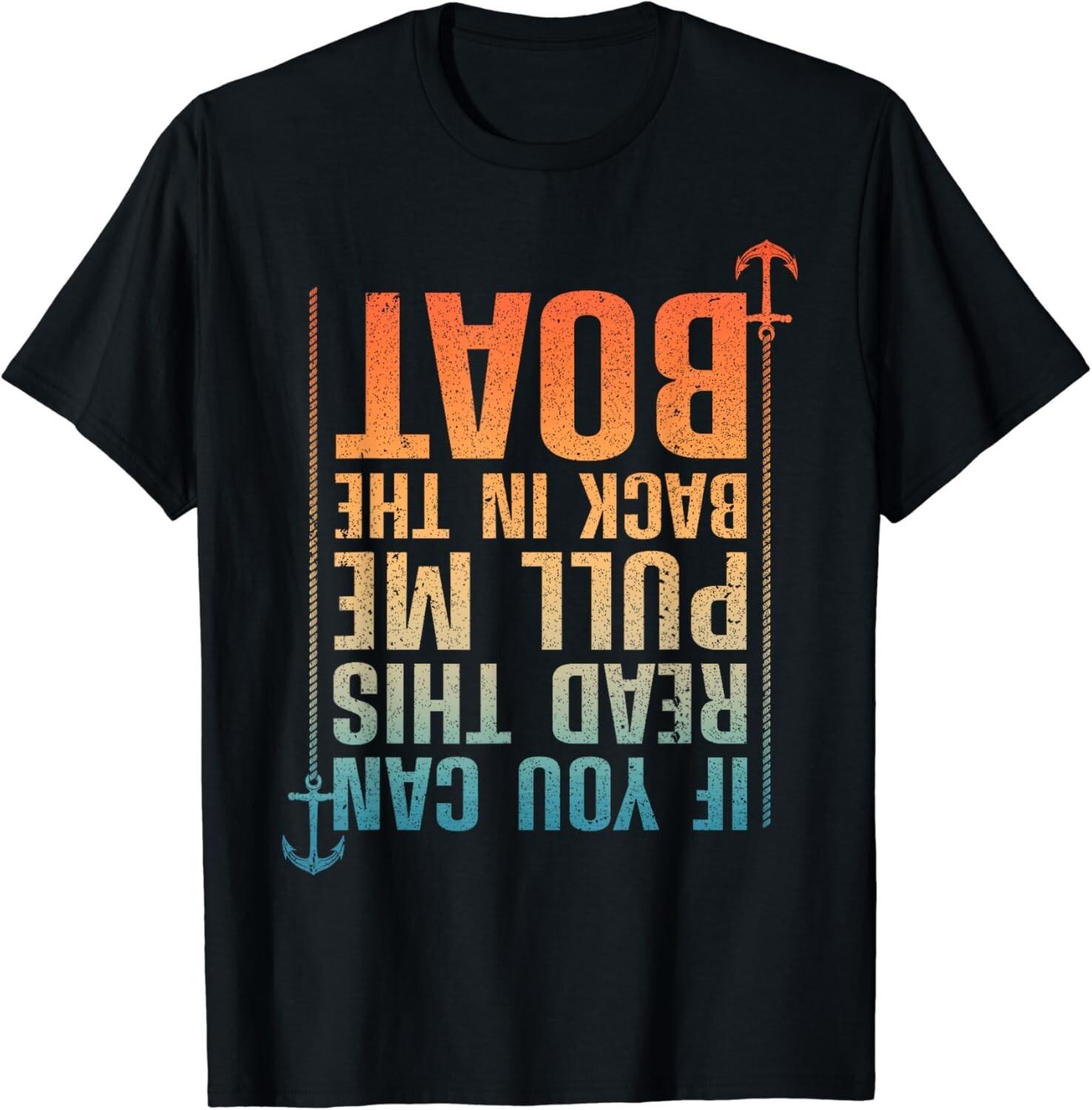 Funny Boating Design For Men Women Boating Boater Boat Owner Gift Unisex T-Shirt S разноцветный