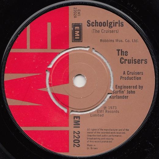 

7-дюймовая пластинка CRUISERS - Школьницы EMI2202 EMI 1974 UK Поп Б/У