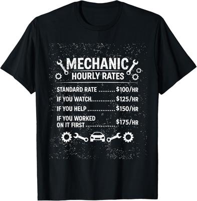 Mechanic Labor Rate List Funny Garage Shop Work Humor Shirt T-Shirt