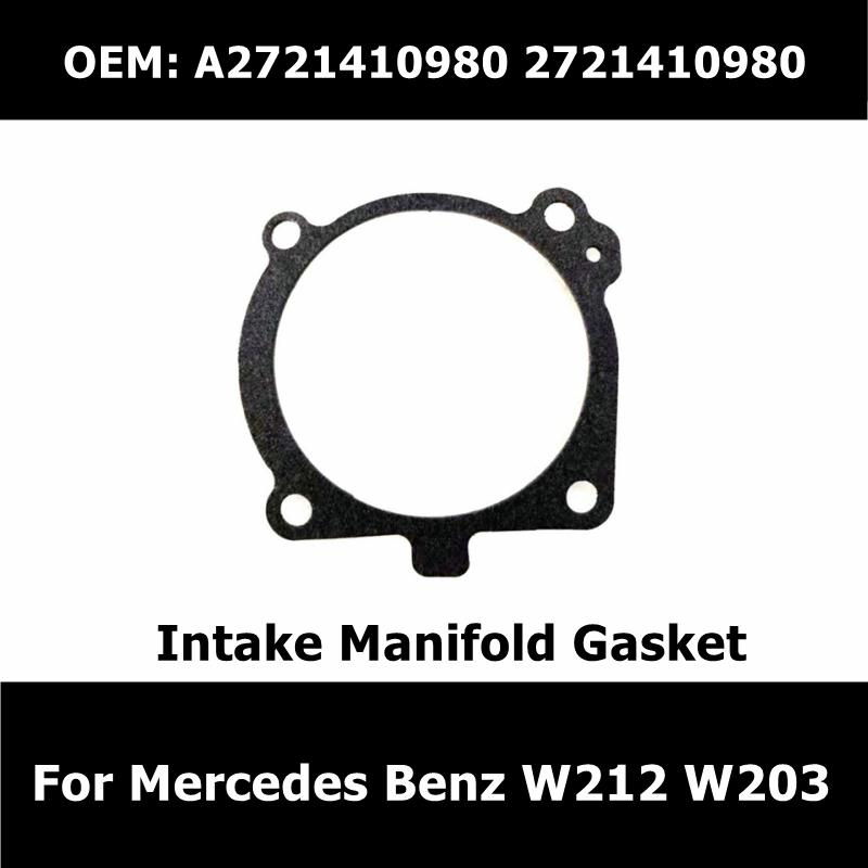 A2721410980 2721410980 Ansaugkrümmerdichtung für Mercedes Benz W212 W203 W204 W211 Autozubehör