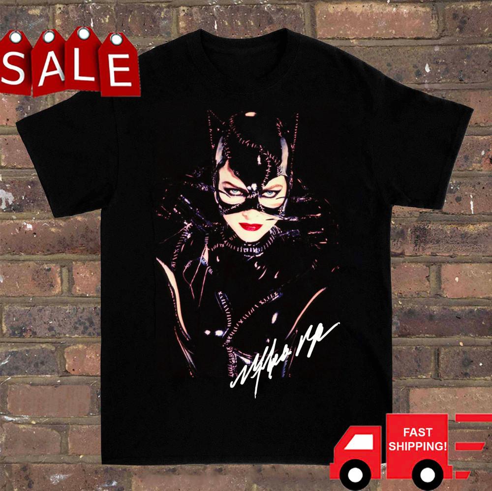 

Signed Michelle Pfeiffer Catwoman Shirt Classic Black Unisex S-2345XL 1H0214 Unisex T-Shirt XL