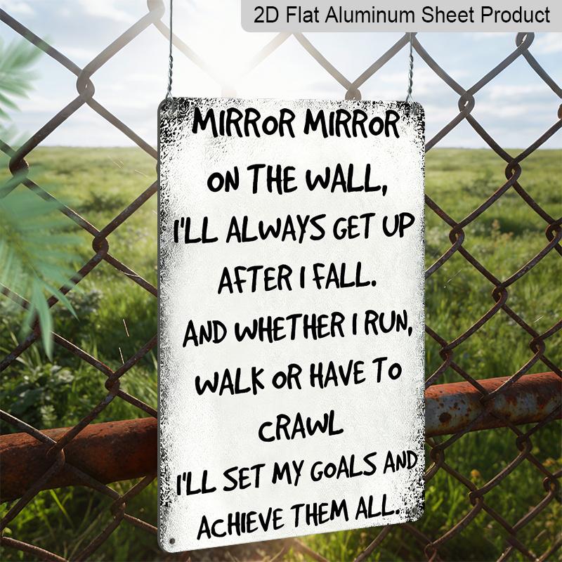 2D Flat, Vintage Inspirational Quote Metal Wall Art Sign, "Mirror Mirror on The Wall" Aluminum Decorative Plaque, 7.87x11.8 Inches, Rust-Resistant
