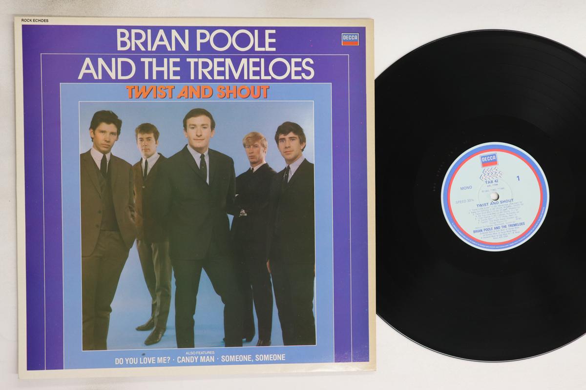 

LP Пластинка BRIAN POOLE & THE TREMELOES - Twist And Shout TAB42 Decca 1982 UK Рок Б/У