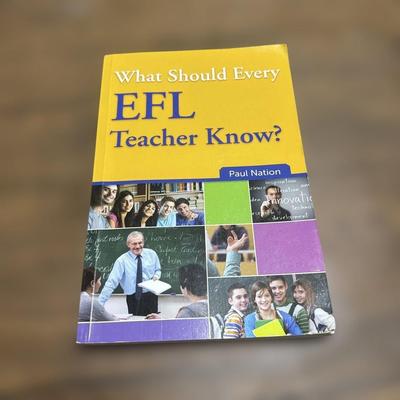 What Should Every EFL Teacher Know Paul