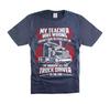 Funny Truck Shirt - Truck Driver T-Shirt - Trucker Dad Gift for Father's Day
