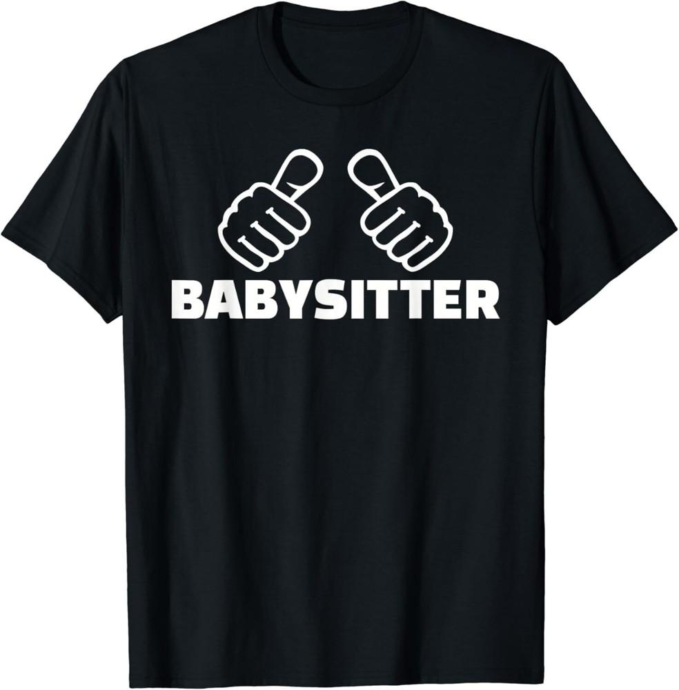 

Babysitter Tee Shirts Gifts Unisex T-Shirt L