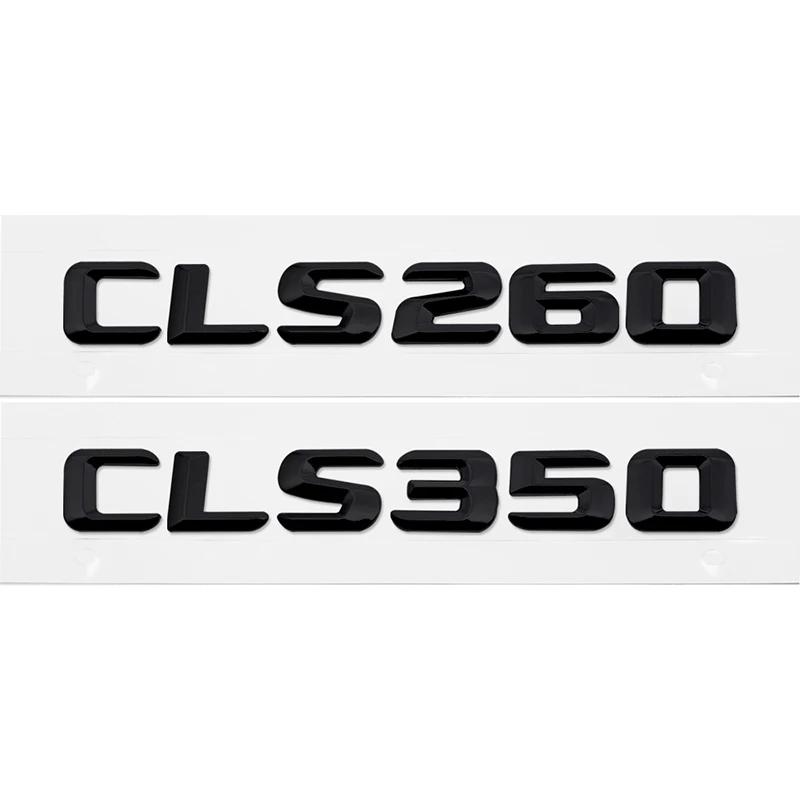 Car Tail Box Letters Badge Stickers Rear Trunk Emblem for Mercedes Benz CL55 CLS63 CLS55 CLS260 CLS350 CLS400 CLS500 CLS550