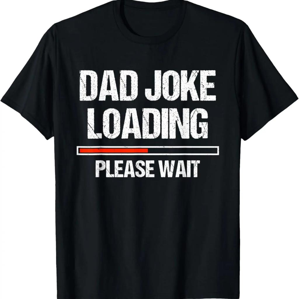 Dad Joke Loading Shirt Funny Joker Father's Day Daddy Gift T-Shirt