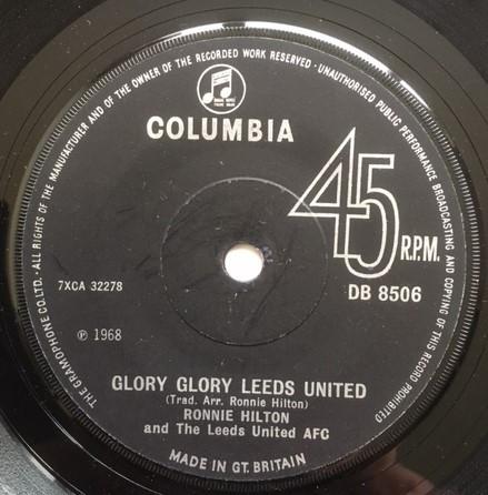 

7inch Record RONNIE HILTON THE LEEDS UNITED AFC Glory Glory Leeds United DB8506 COLUMBIA 1968 UK Pop Used