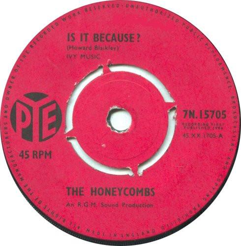 7inch Record HONEYCOMBS - Is It Because? 7N15705 PYE 1964 UK Rock Used