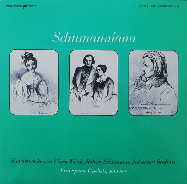 LP Record FRANZPETER GOEBELS, CLARA WIECK, RO - Schumanniana SL1916 Musicaphon 1977 Germany Classical Used