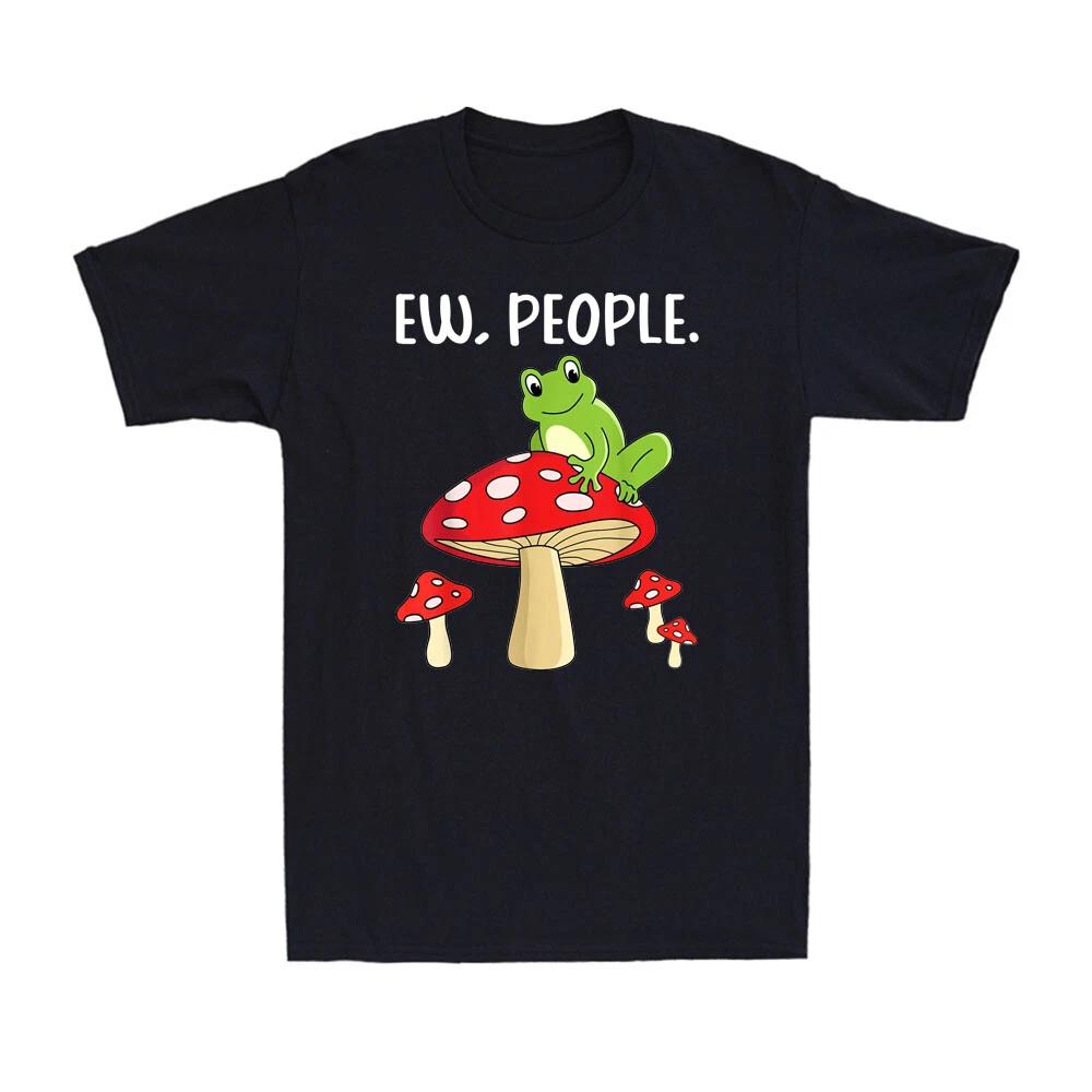 Ew People Funny Mycology Lovers Mushroom Whisperers Mushroom Frog Men s T-Shirt L