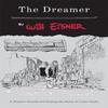 The Dreamer by Will Eisner Paperback Book 9780393328080