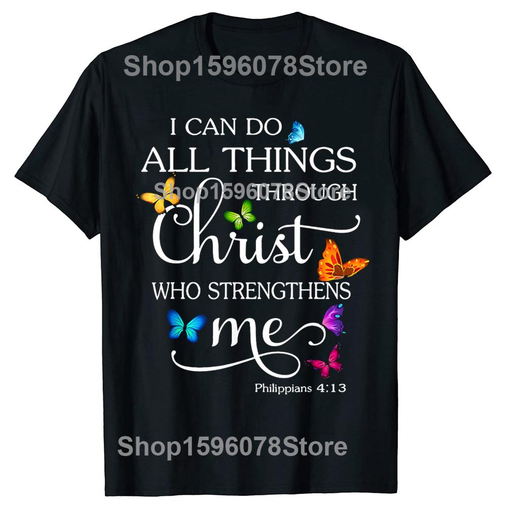 Funny I Can Do All Things Through Christ Art Religious T Shirt Men Fashion Tee Shirt Oversized Cotton Casual Streetwear Tshirts
