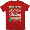 Funny This Is My It's Too Hot for Ugly Christmas Sweaters Shirt Men T Shirt