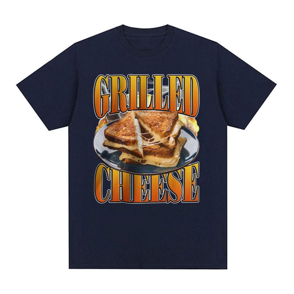 Funny Grilled Cheese Foodie Gift Meme Tshirt Unisex Women Summer Casual ONeck Oversized T Shirts Cotton 100 High Quality T Shirt