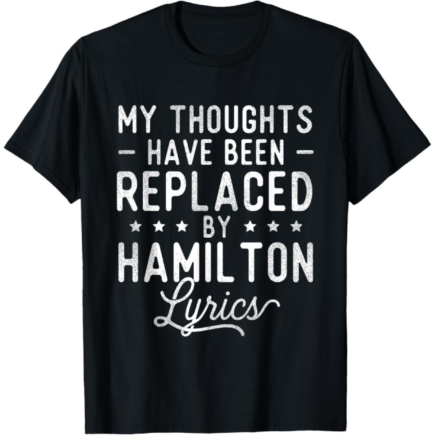 My Thoughts Have Been Replaced By Lyrics - Theatre Musical T-Shirt(1) S