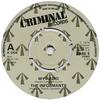 7-Zoll-Schallplatte INFORMANTS My Radio SWAG5 Strafregister 1979 UK Rock Gebraucht