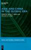 The Asia and China In the Global Era Book