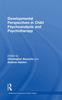 The Developmental Perspectives In Child Psychoanalysis and Psychotherapy Book