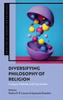 Kniha Diversifying Philosophy of Religion : Critiques, Methods and Case Studies