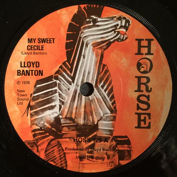 

7inch Record LLOYD BANTON - My Sweet Cecile HOSS129 Horse 1976 UK Reggae, Ska & Dub Used