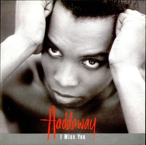 

7inch Record HADDAWAY I Miss You 181527 Logic Records 1993 UK Dance Electronica Used